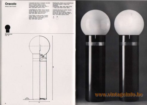 Artemide studioA Catalogue 1976 - Oracolo, design Gae Aulenti Floor lamp in dark brown coated metal. Globe in white opal glass. Bulb type: Max 2 x 40 Watt + Max 1 x 75 Watt opaline. Short version: Mezzoracolo.