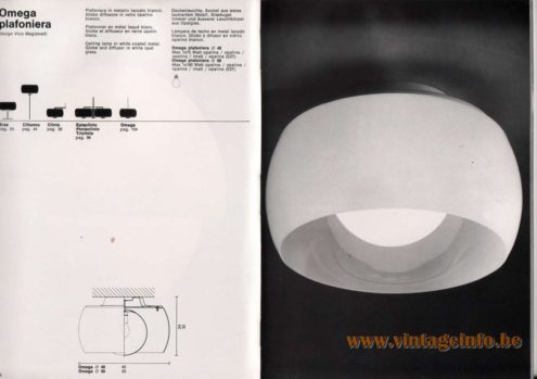 Artemide studioA Catalogue 1976 - Omega plafoniera, design Vico Magistretti Ceiling lamp in white coated metal. Globe and diffusor In white opal glass.