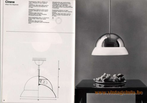 Artemide studioA Catalogue 1976 - Cirene, design Vico Magistretti Stem-suspension lamp in chromium-plated brass. White opal glass shade. Bulb type: Max 3 x 40 Watt opaline or 32 Watt round fluorescent lamp.